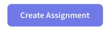 Create assignment button